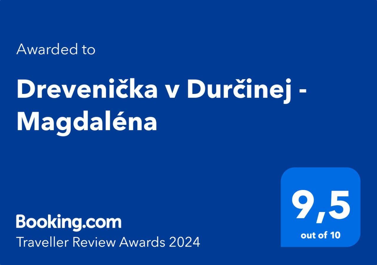 Villa Drevenička v Durčinej - Magdaléna Durcina Exterior foto